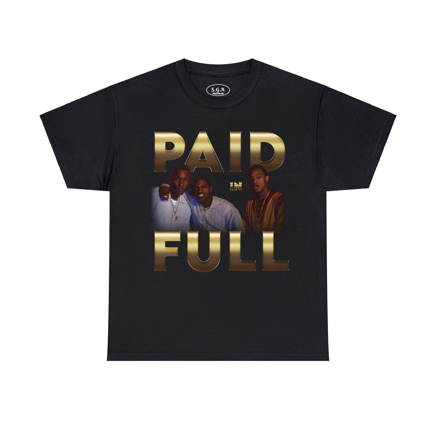 "Paid in Full T-Shirt - Smack God Apparel"