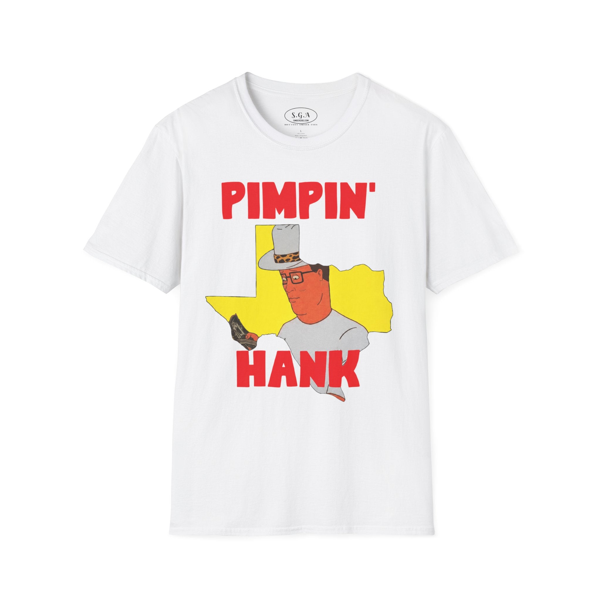 Pimpin’ Hank Funny T-Shirt – Smack God Apparel | King of the Hill Meme Tee | Texas Graphic Streetwear Shirt