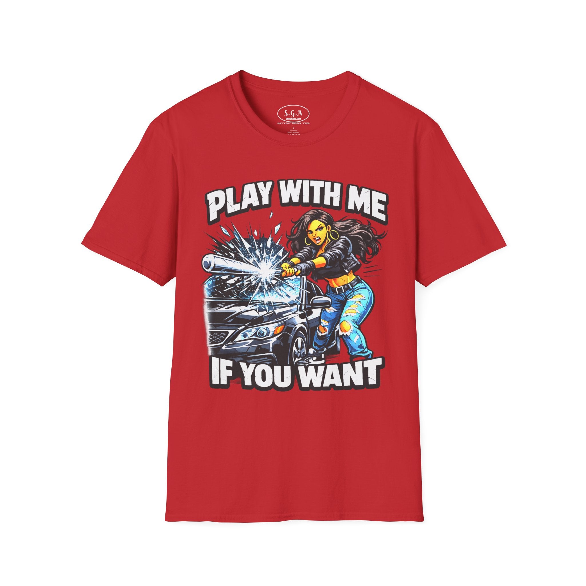 “Play With Me If You Want” Graphic T-Shirt – Bold Streetwear Statement Tee | Urban Attitude Shirt | Smack God Apparel