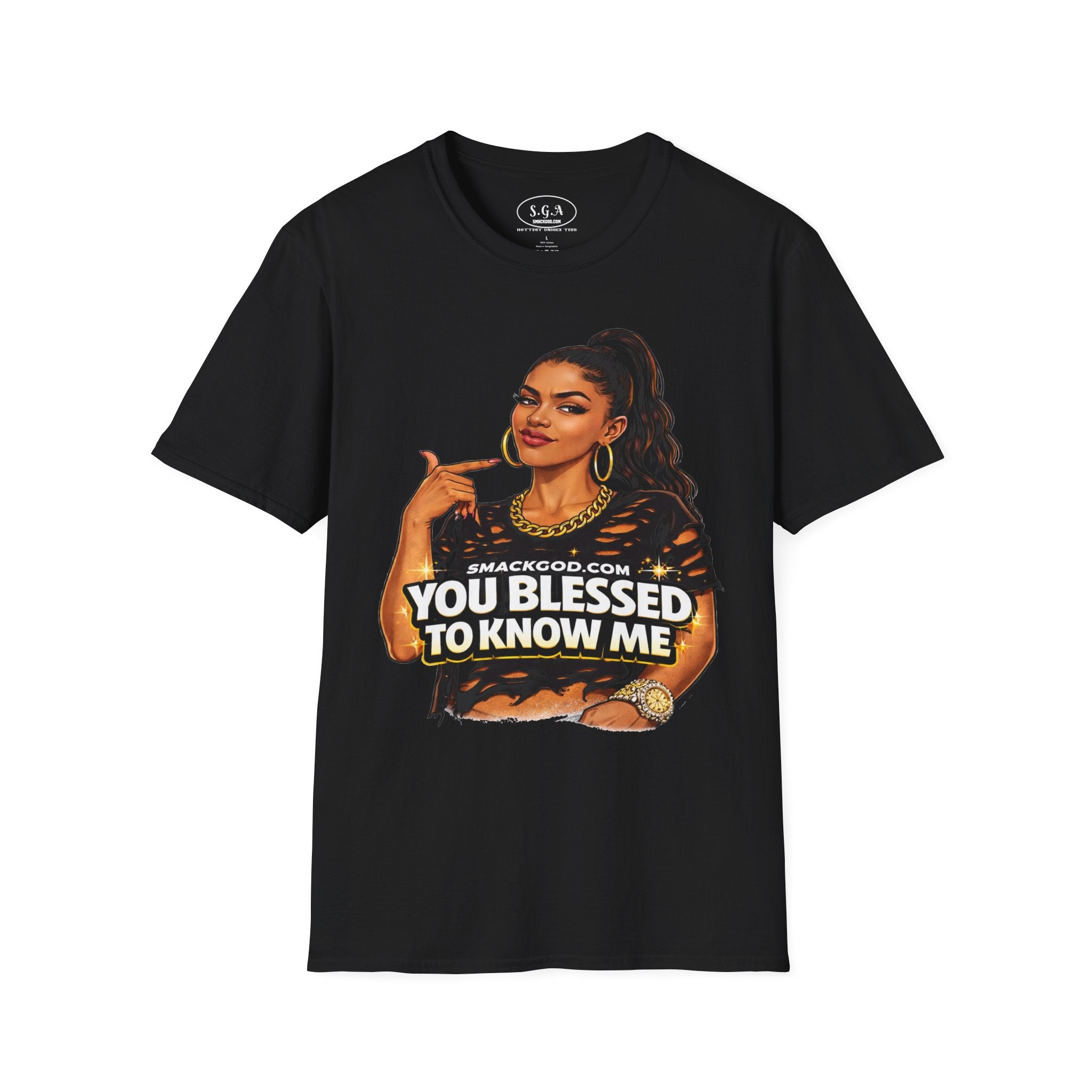 Smack God Apparel “You Blessed To Know Me” Graphic T-Shirt – Confident Boss Babe Streetwear Tee | Bold Attitude Statement Shirt | Viral Graphic Tee