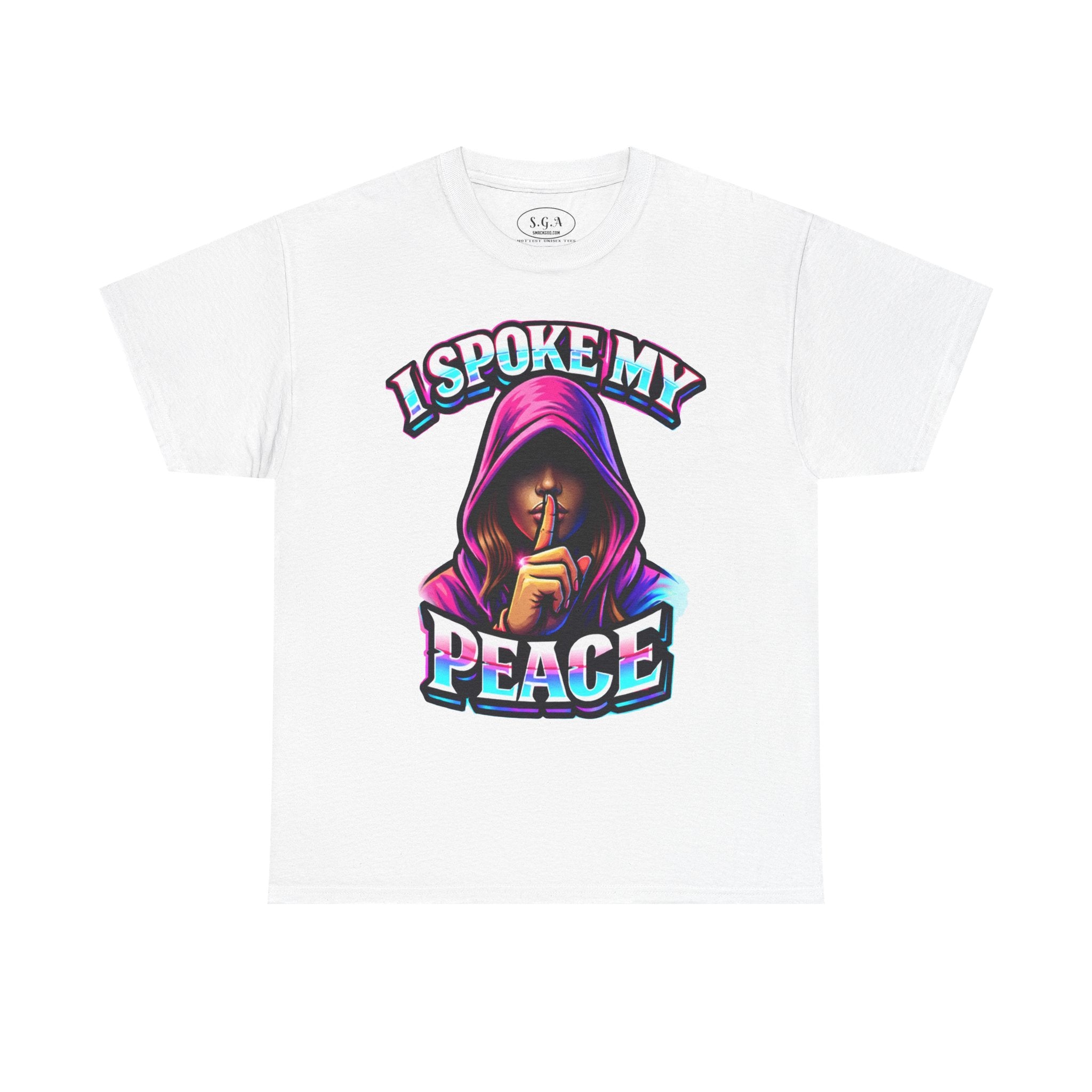 Smack God Apparel “I Spoke My Peace” Graphic T-Shirt – Bold Statement Streetwear Tee | Silent Energy Hoodie Girl Design | Viral Graphic Tee