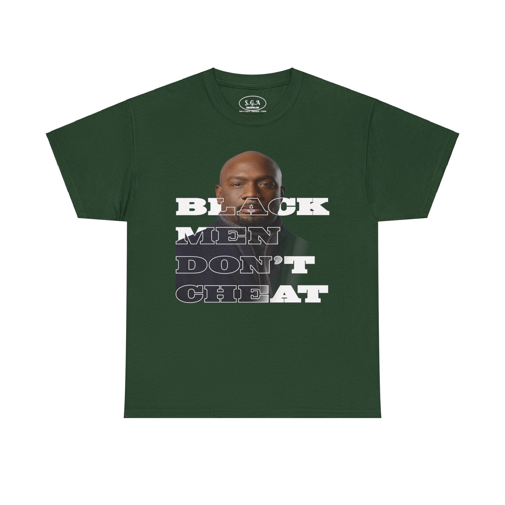 Black Men Don't Cheat Tee | Relationship Drama Graphic Shirt– Smack God Apparel |