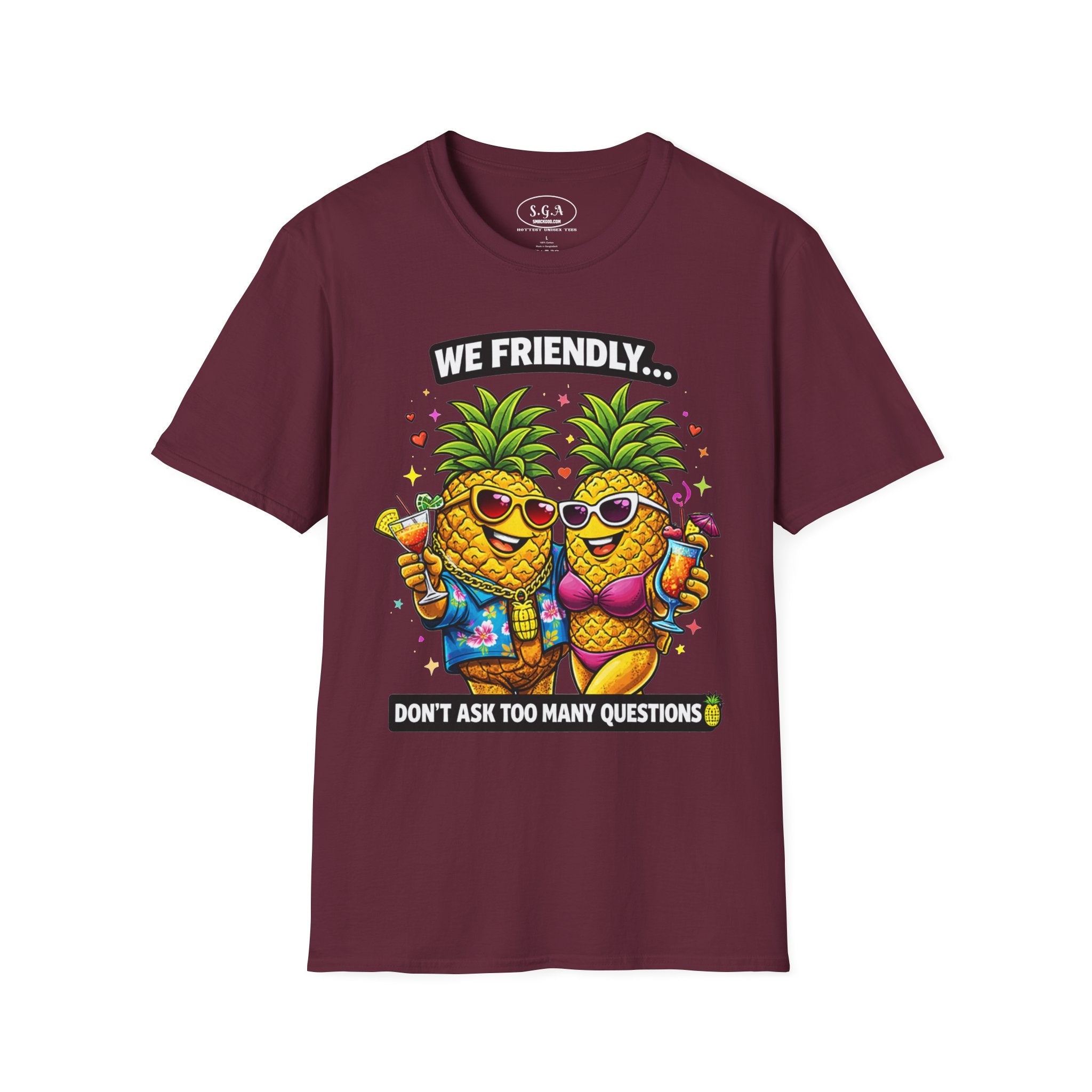 Smack God Apparel “We Friendly” Pineapple T-Shirt – Funny Adult Humor Tee | Swinger Pineapple Shirt | Tropical Party Graphic Tee