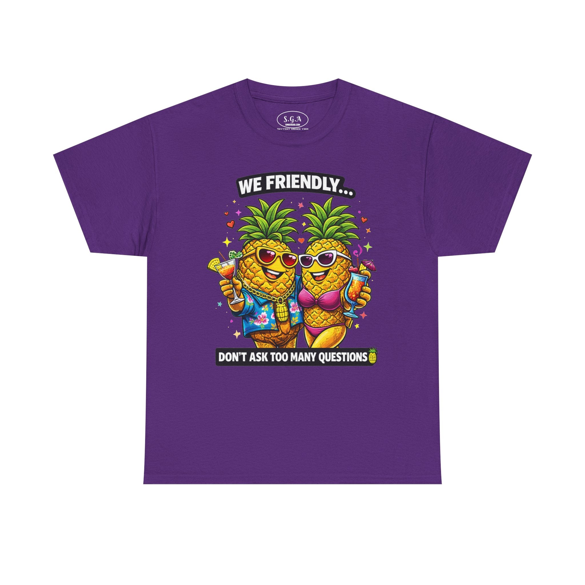 Smack God Apparel “We Friendly” Pineapple T-Shirt – Funny Adult Humor Tee | Swinger Pineapple Shirt | Tropical Party Graphic Tee