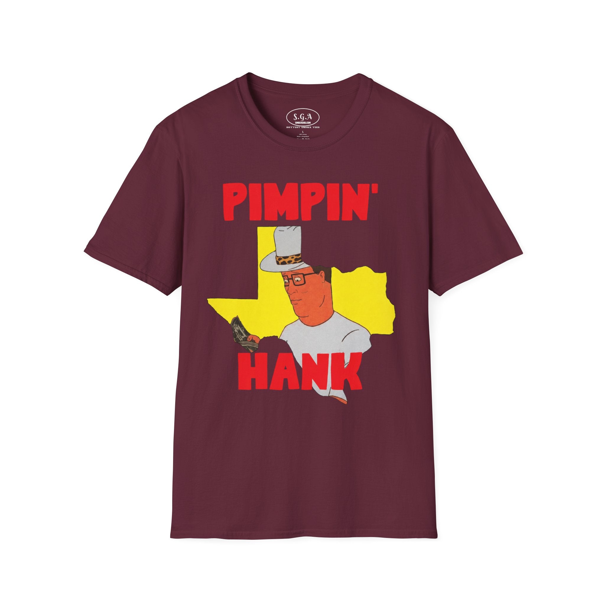 Pimpin’ Hank Funny T-Shirt – Smack God Apparel | King of the Hill Meme Tee | Texas Graphic Streetwear Shirt
