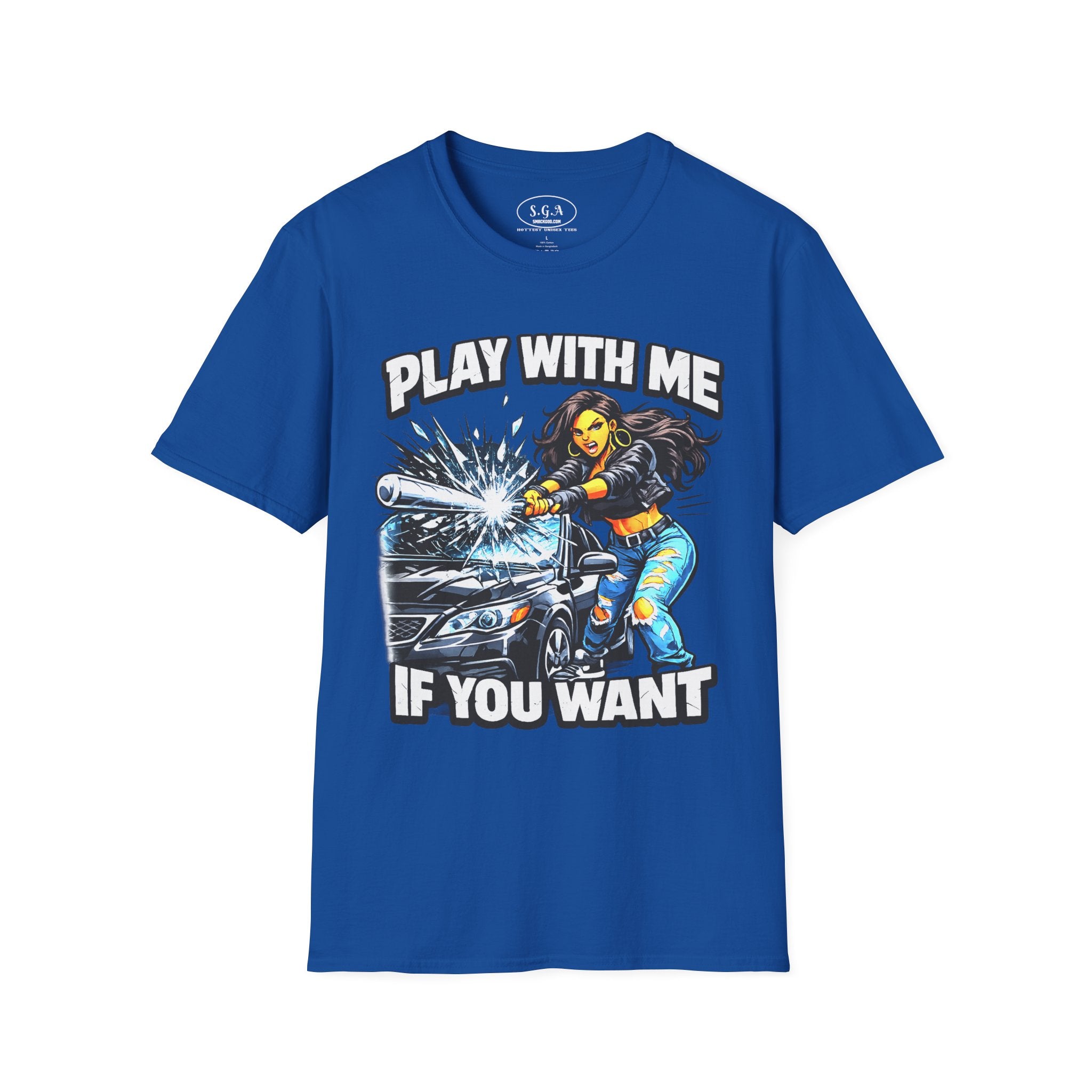 “Play With Me If You Want” Graphic T-Shirt – Bold Streetwear Statement Tee | Urban Attitude Shirt | Smack God Apparel