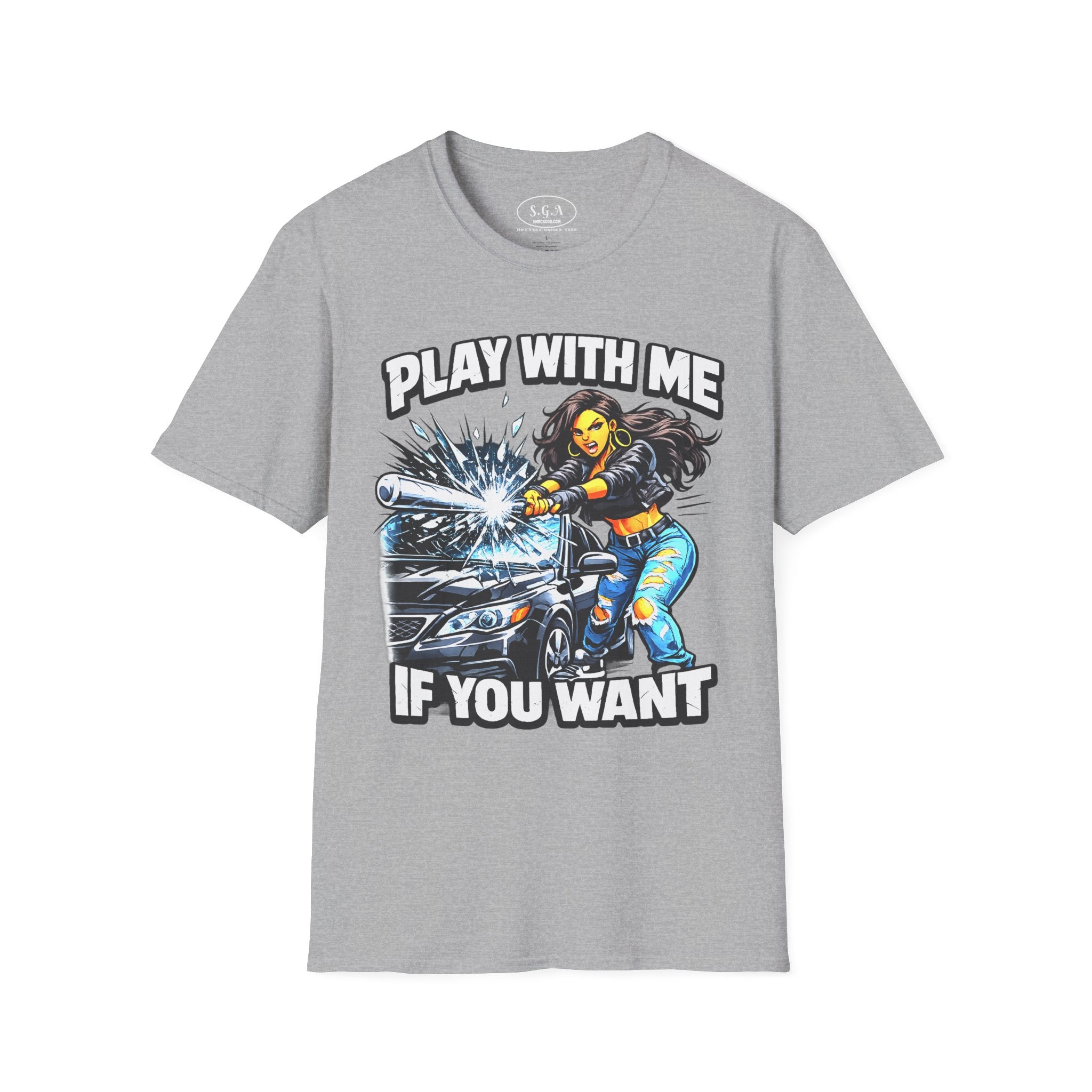 “Play With Me If You Want” Graphic T-Shirt – Bold Streetwear Statement Tee | Urban Attitude Shirt | Smack God Apparel