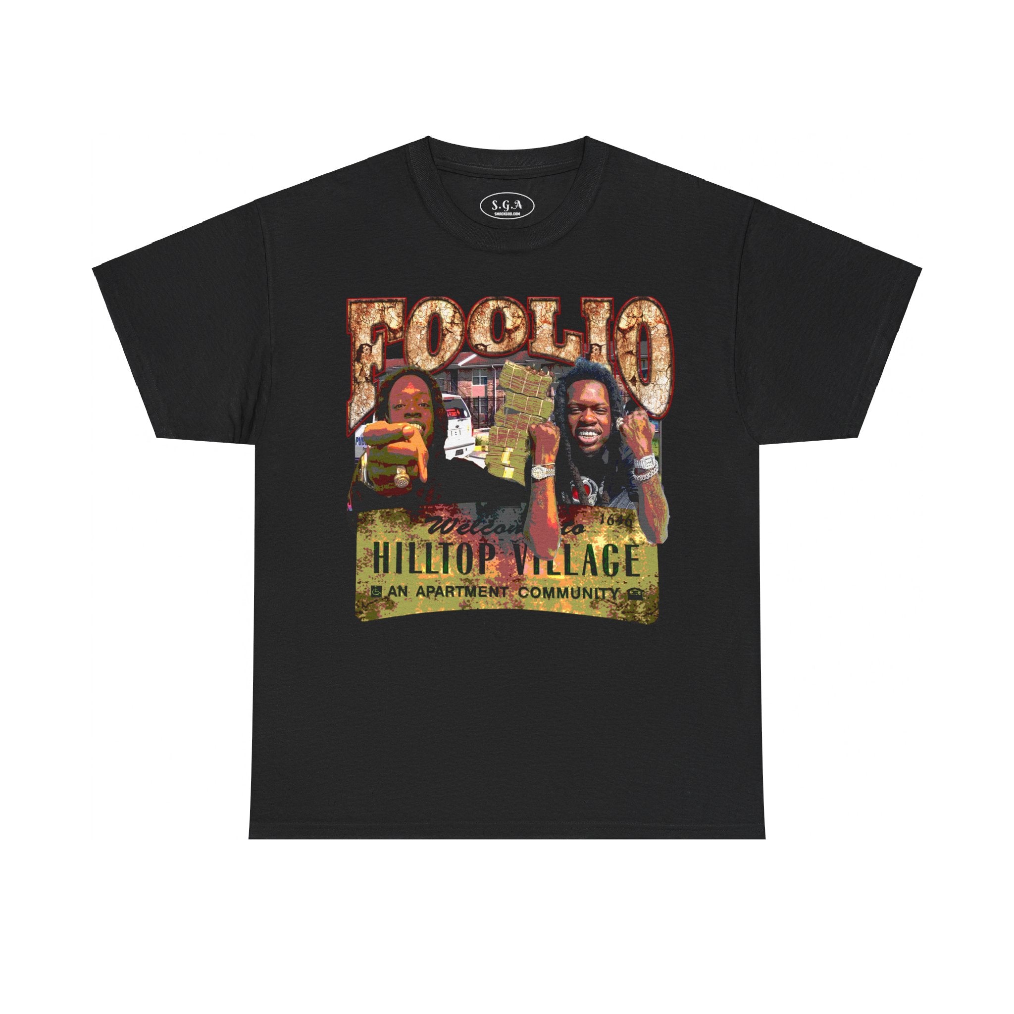 Julio Foolio Hilltop Village T-Shirt – Urban Rap Streetwear Graphic Tee | Hip Hop Culture Shirt | Smack God Apparel