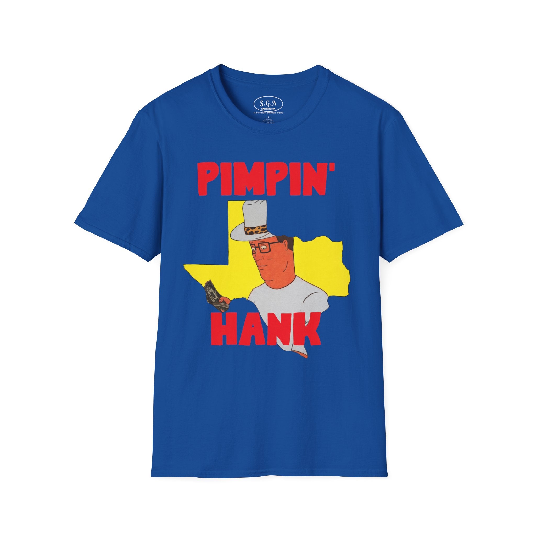 Pimpin’ Hank Funny T-Shirt – Smack God Apparel | King of the Hill Meme Tee | Texas Graphic Streetwear Shirt