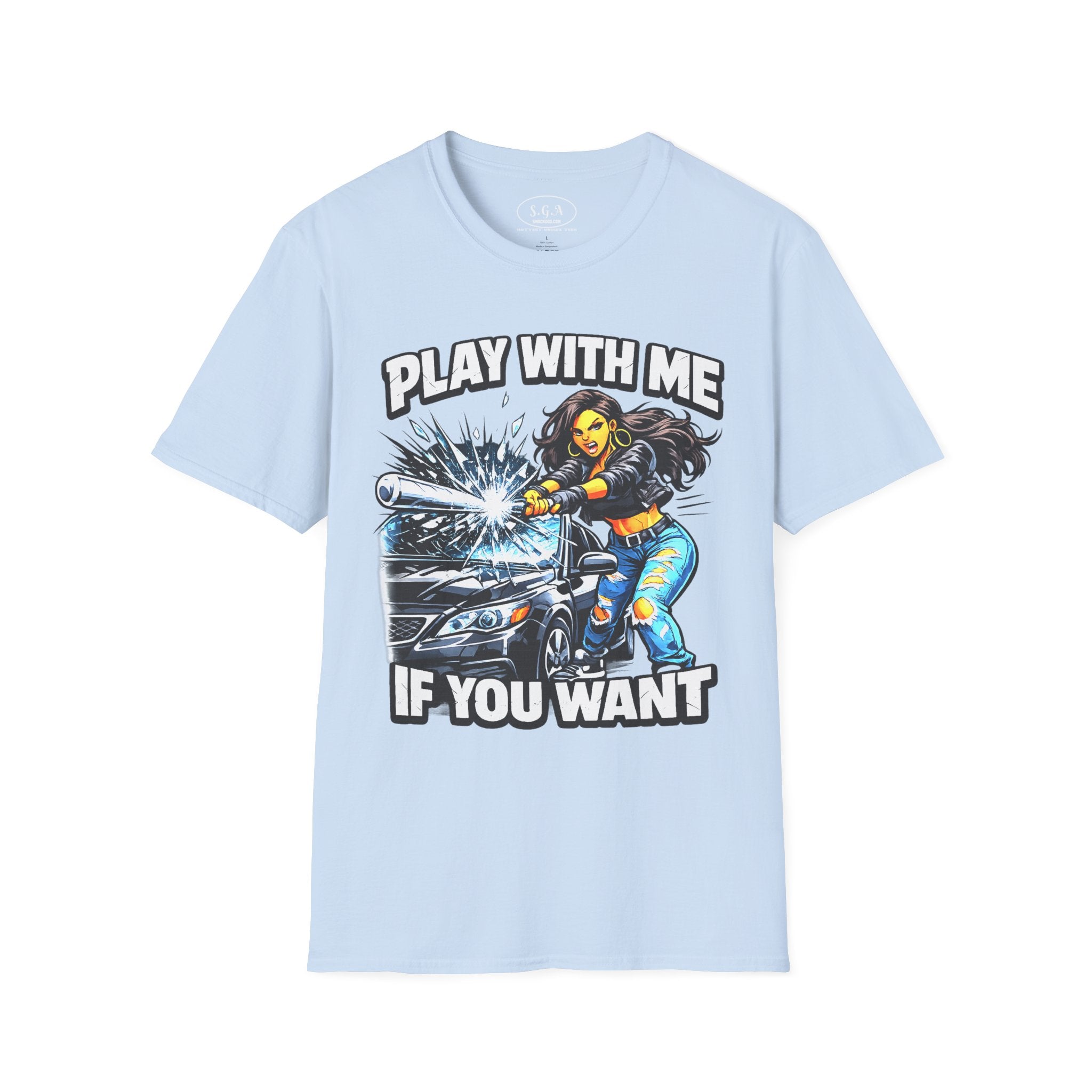 “Play With Me If You Want” Graphic T-Shirt – Bold Streetwear Statement Tee | Urban Attitude Shirt | Smack God Apparel