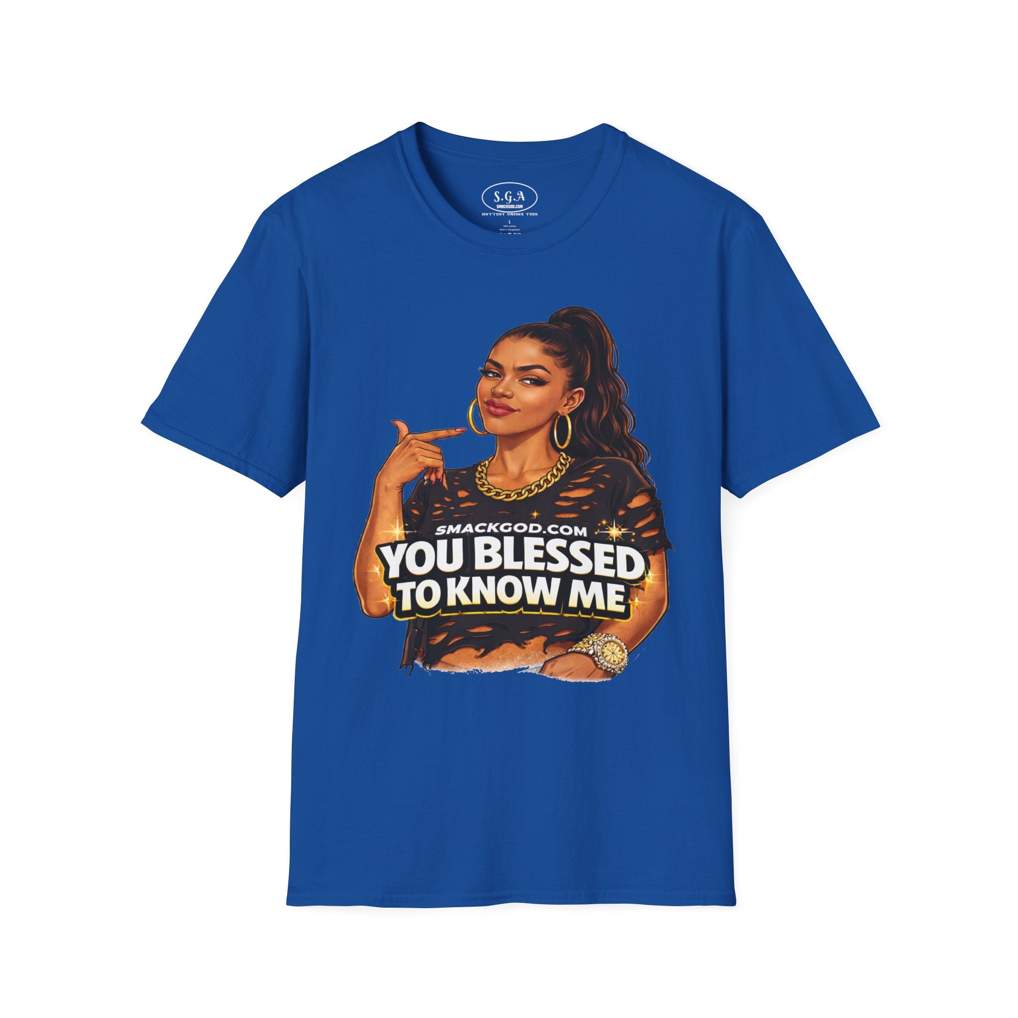 Smack God Apparel “You Blessed To Know Me” Graphic T-Shirt – Confident Boss Babe Streetwear Tee | Bold Attitude Statement Shirt | Viral Graphic Tee