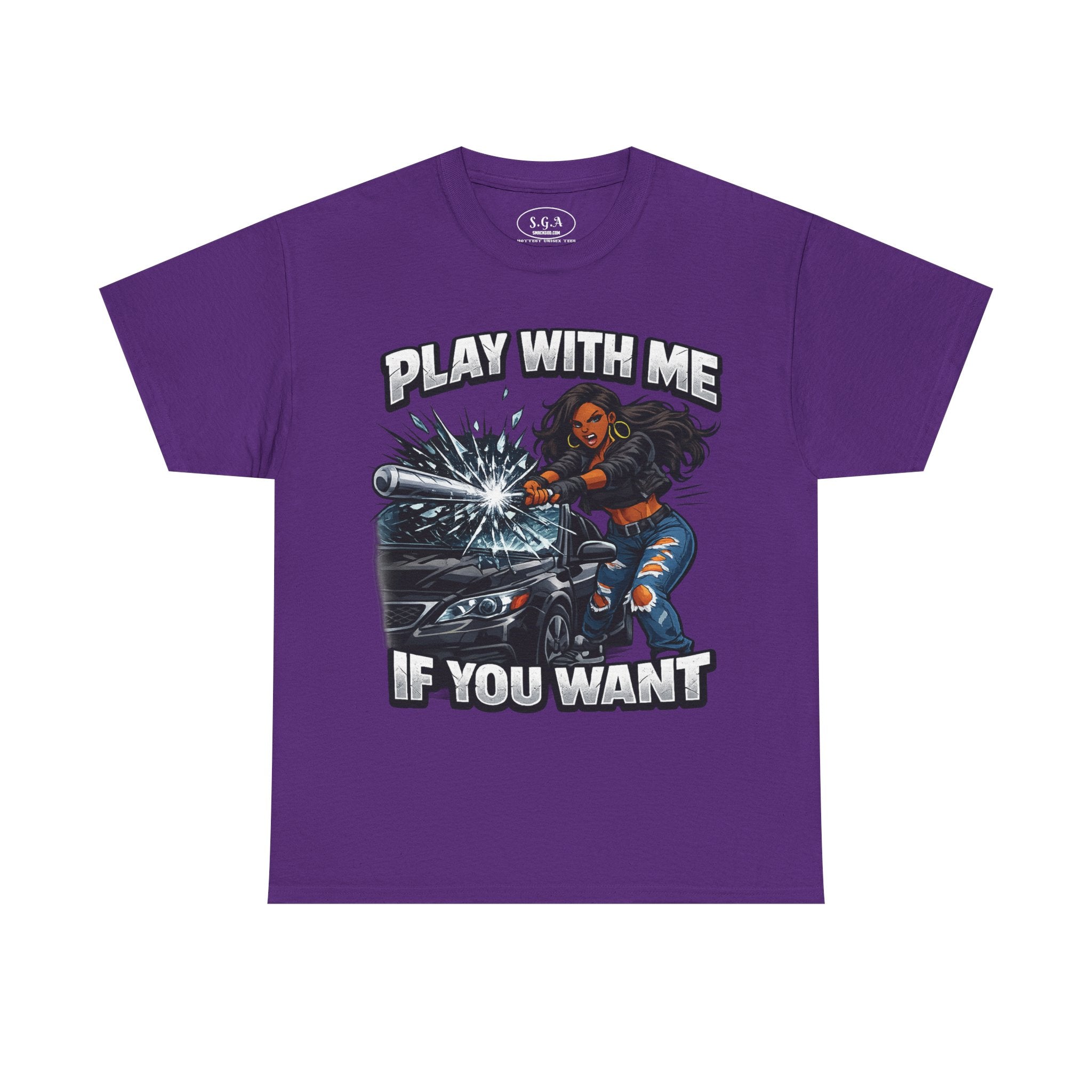 “Play With Me If You Want” Graphic T-Shirt – Bold Streetwear Statement Tee | Urban Attitude Shirt | Smack God Apparel