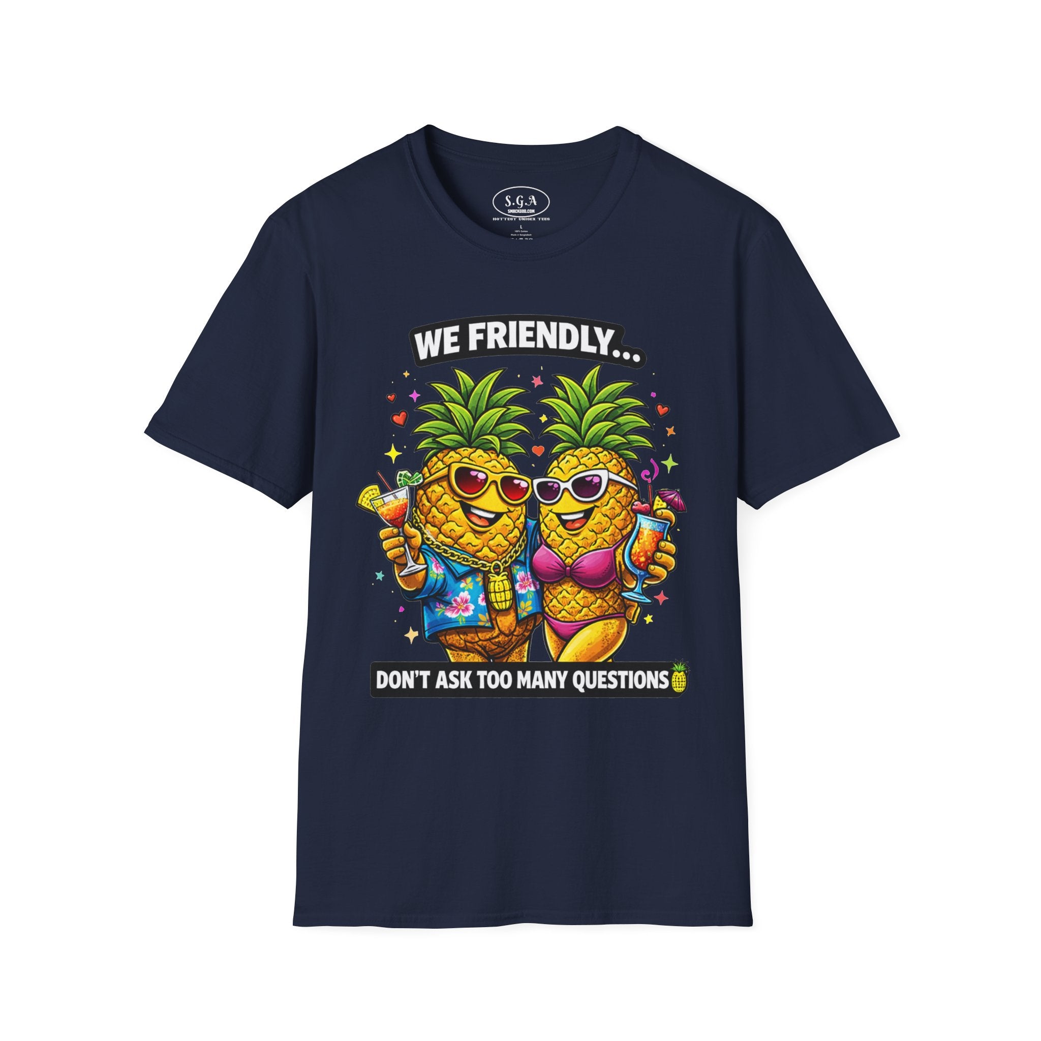Smack God Apparel “We Friendly” Pineapple T-Shirt – Funny Adult Humor Tee | Swinger Pineapple Shirt | Tropical Party Graphic Tee