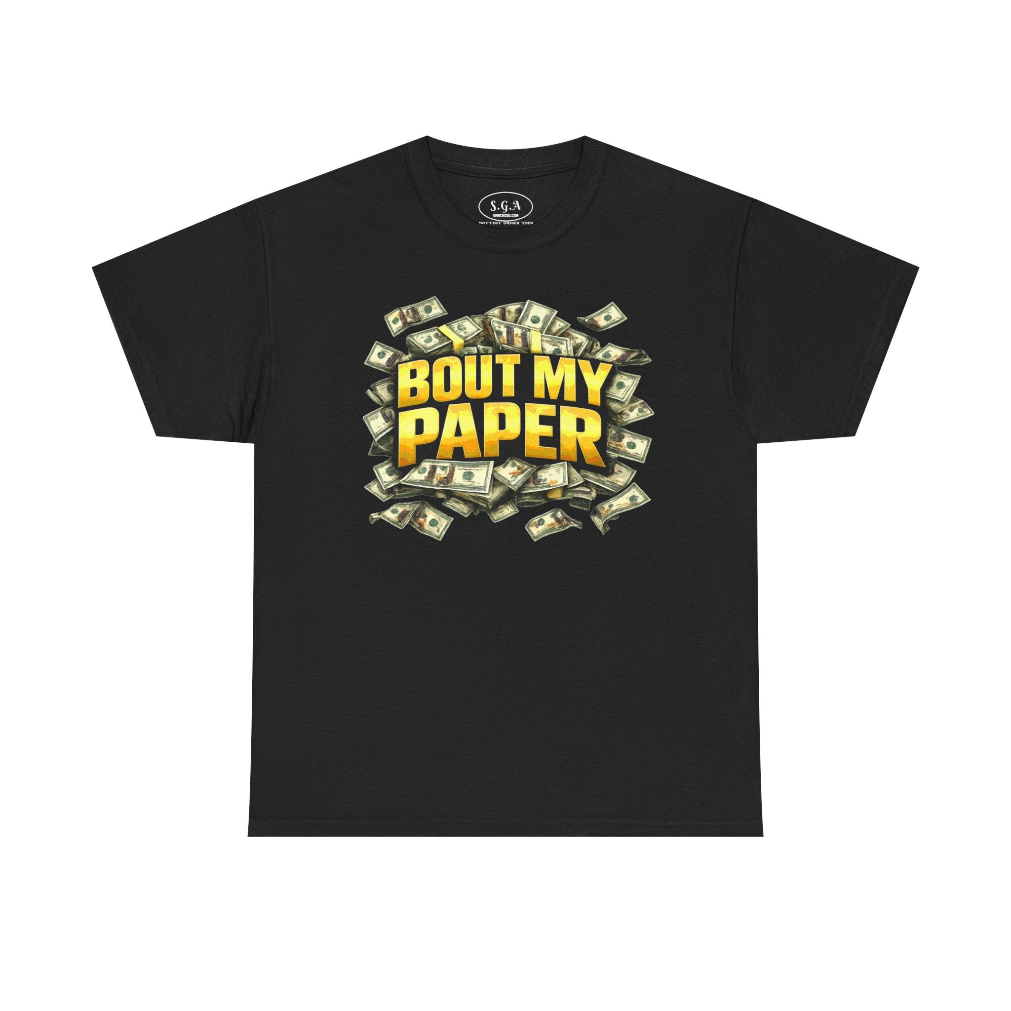 Bout My Paper T-Shirt – Money Hustle Graphic Tee | Cash Stacks Streetwear Shirt | Smack God Apparel