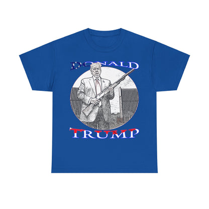 Donald Trump Shotgun at Mexican Border Unisex T-Shirt