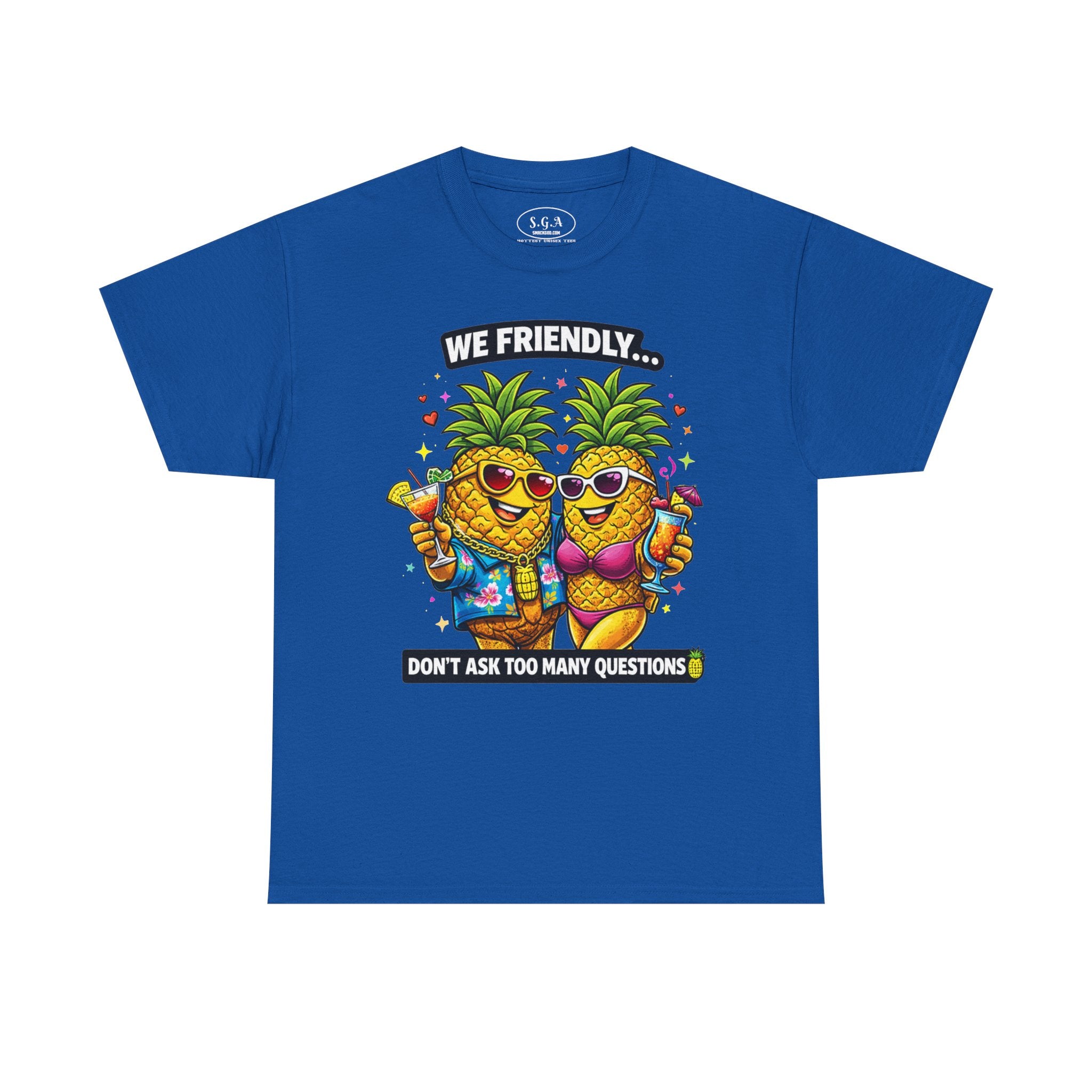 Smack God Apparel “We Friendly” Pineapple T-Shirt – Funny Adult Humor Tee | Swinger Pineapple Shirt | Tropical Party Graphic Tee