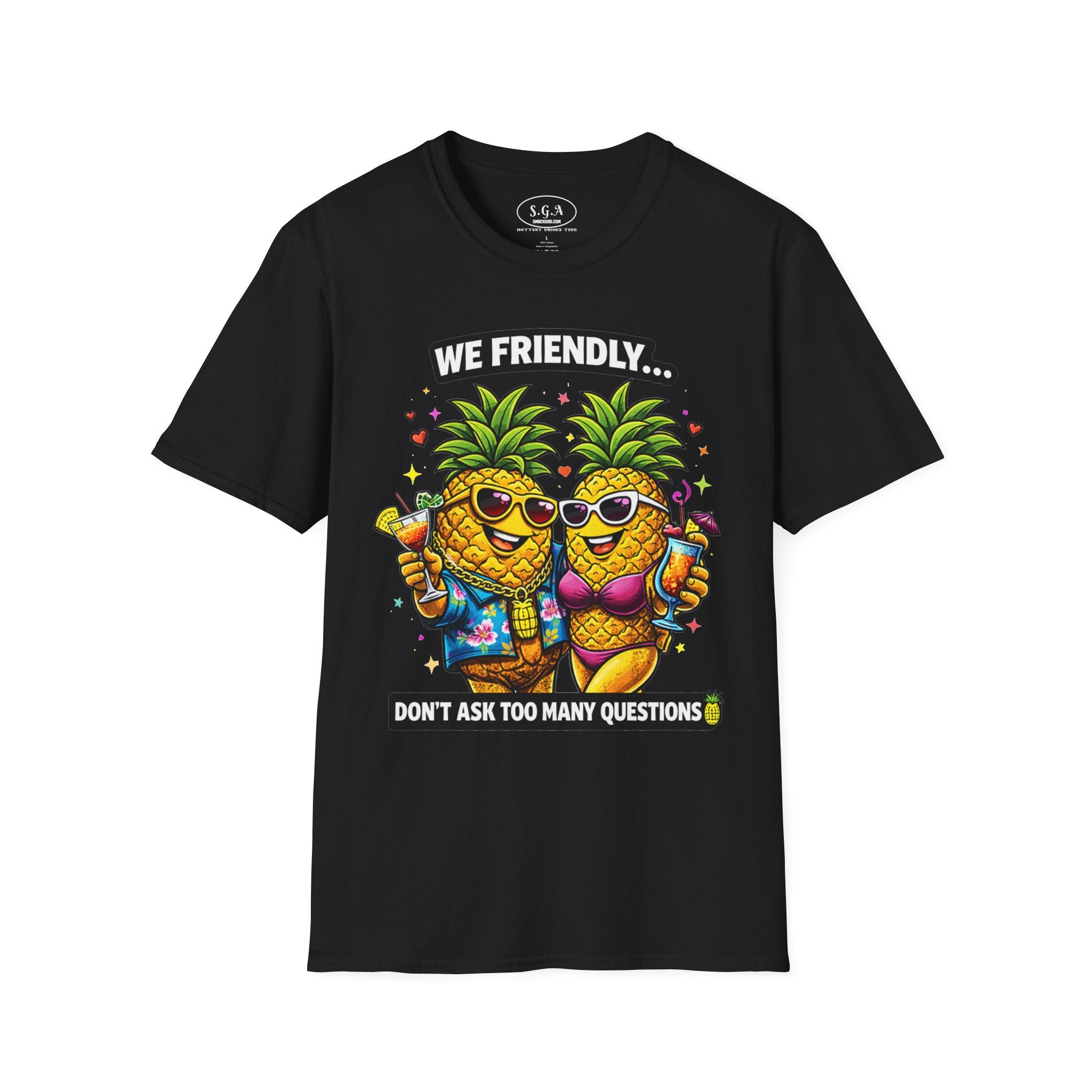 Smack God Apparel “We Friendly” Pineapple T-Shirt – Funny Adult Humor Tee | Swinger Pineapple Shirt | Tropical Party Graphic Tee