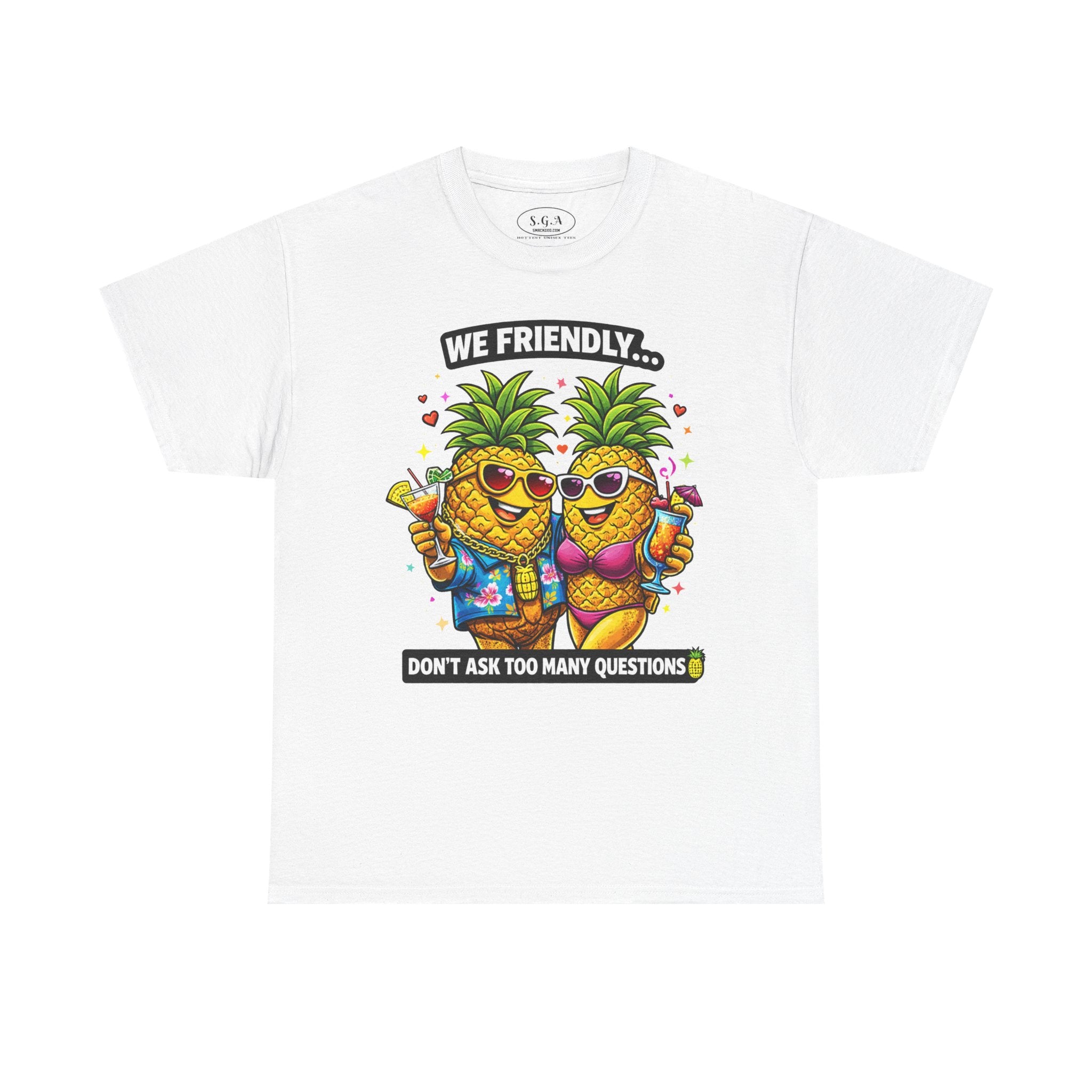 Smack God Apparel “We Friendly” Pineapple T-Shirt – Funny Adult Humor Tee | Swinger Pineapple Shirt | Tropical Party Graphic Tee